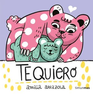 TE QUIERO. LIBRO DE TELA