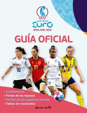 UEFA EURO FEMENINA ENGLAND 2022. GUÍA OFICIAL