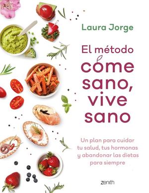 EL MTODO COME SANO, VIVE SANO