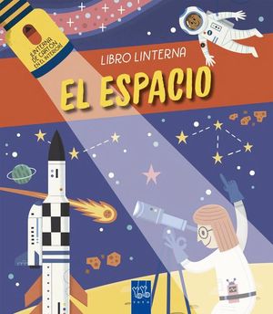 EL ESPACIO. LIBRO LINTERNA