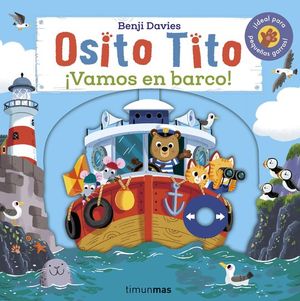 OSITO TITO. VAMOS EN BARCO!