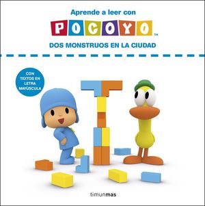 APRENDE A LEER CON POCOY. DOS MONSTRUOS EN LA CIUDAD