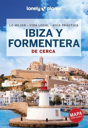 IBIZA Y FORMENTERA DE CERCA