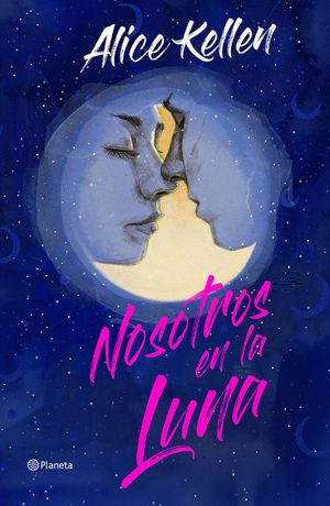 NOSOTROS EN LA LUNA (EDICIN ESPECIAL ILUSTRADA)