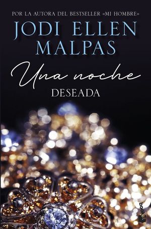 UNA NOCHE 1. DESEADA