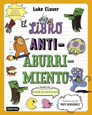 EL LIBRO ANTIABURRIMIENTO. ESPECIAL VIDEOJUEGOS