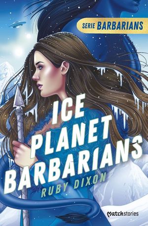 ICE PLANET (SERIE BARBARIANS 1)