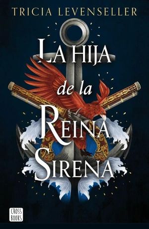 LA HIJA DE LA REINA SIRENA