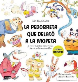 LA PEDORRETA QUE DELAT A LA MOFETA (LECTURA COMPARTIDA)