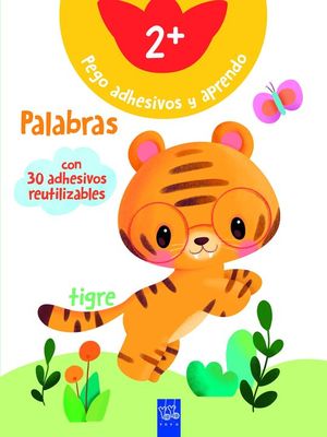 PEGO ADHESIVOS Y APRENDO... PALABRAS +2
