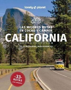 LAS MEJORES RUTAS EN COCHE Y CMPER POR CALIFORNIA