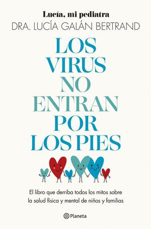 LOS VIRUS NO ENTRAN POR LOS PIES