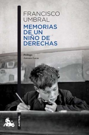 MEMORIAS DE UN NIO DE DERECHAS