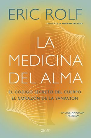 LA MEDICINA DEL ALMA