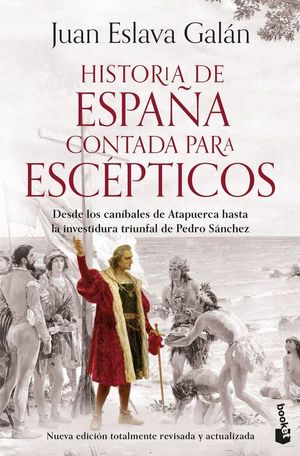 HISTORIA DE ESPAA CONTADA PARA ESCEPTICOS
