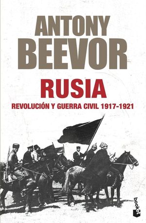 RUSIA. REVOLUCIN Y GUERRA CIVIL, 1917-1921