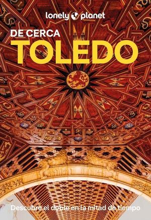 TOLEDO DE CERCA