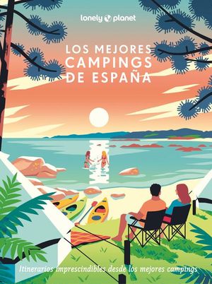 LOS MEJORES CAMPINGS DE ESPA�A