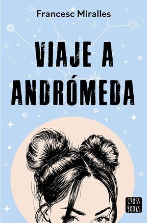 VIAJE A ANDRMEDA