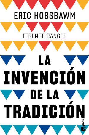 LA INVENCIN DE LA TRADICIN