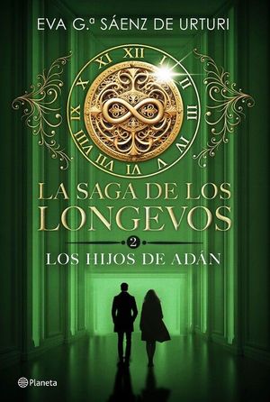 LA SAGA DE LOS LONGEVOS 2. LOS HIJOS DE ADAN