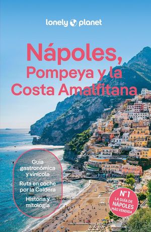 NAPOLES, POMPEYA Y LA COSTA AMALFITANA