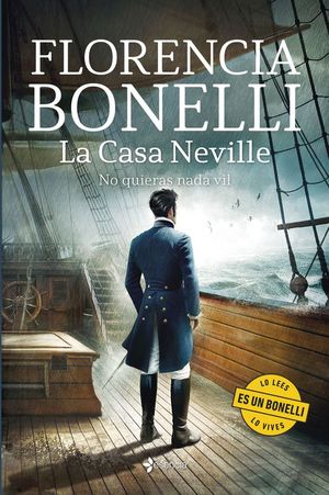 LA CASA NEVILLE 2. NO QUIERAS NADA VIL
