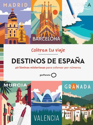 COLOREA TU VIAJE: DESTINOS DE ESPAA