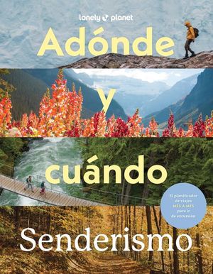 AD�NDE Y CU�NDO. SENDERISMO