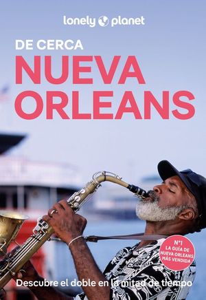 NUEVA ORLEANS DE CERCA