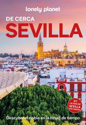 SEVILLA DE CERCA