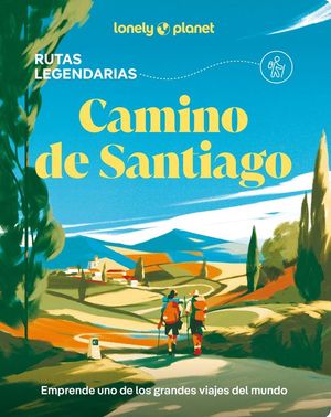 CAMINO DE SANTIAGO (RUTAS LEGENDARIAS)