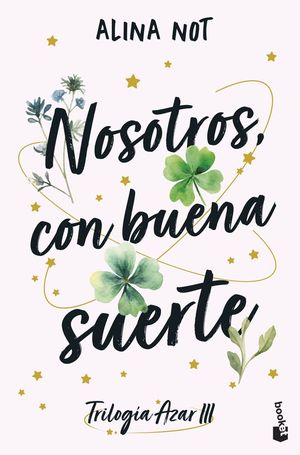 NOSOTROS, CON BUENA SUERTE