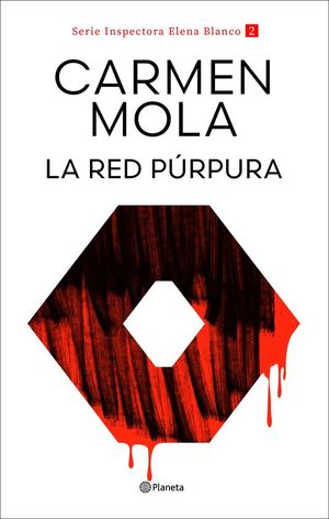 LA RED P�RPURA (SERIE INSPECTORA ELENA BLANCO 2)
