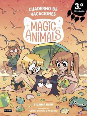 MAGIC ANIMALS. CUADERNO DE VACACIONES. 3� DE PRIMARIA