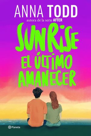 SUNRISE. EL �LTIMO AMANECER