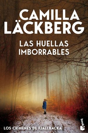LAS HUELLAS IMBORRABLES (LOS CR�MENES DE FJ�LLBACKA 5)