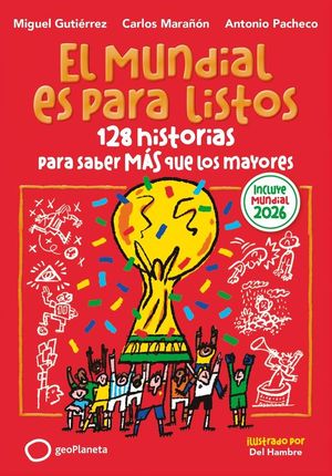 EL MUNDIAL ES PARA LISTOS