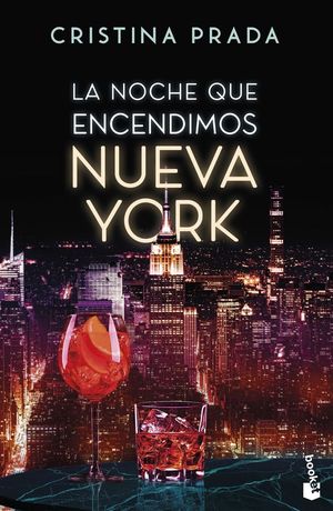 LA NOCHE QUE ENCENDIMOS NUEVA YORK