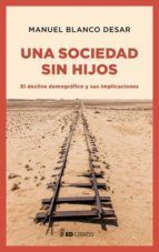 UNA SOCIEDAD SIN HIJOS