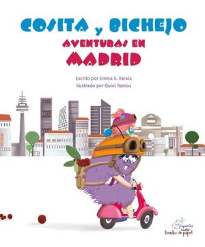 COSITA Y BICHEJO, AVENTURAS EN MADRID