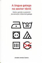 A LINGUA GALEGA NO SECTOR T�XTIL