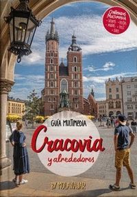CRACOVIA Y ALREDEDORES GUIA MULTIMEDIA