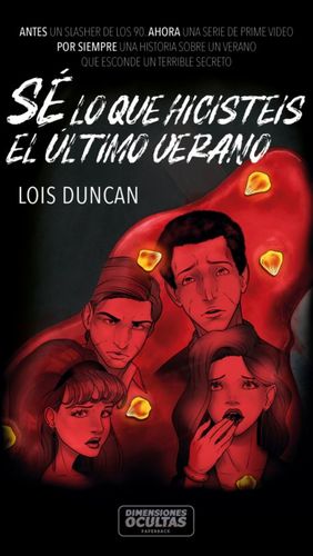 SE LO QUE HICISTEIS EL ULTIMO VERANO