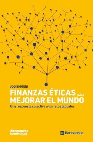 FINANZAS TICAS PARA MEJORAR EL MUNDO