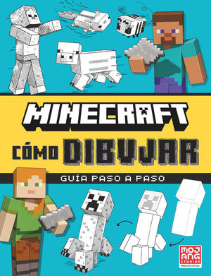 MINECRAF COMO DIBUJAR. GUIA PASO A PASO