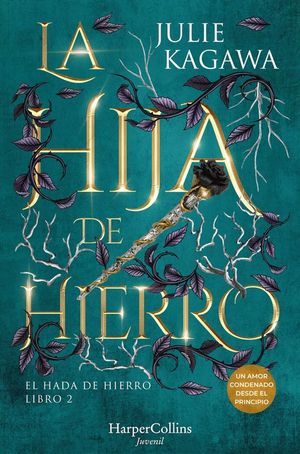 EL HADA DE HIERRO 2: LA HIJA DE HIERRO