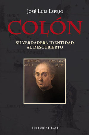 COLN. SU VERDADERA IDENTIDAD AL DESCUBIERTO