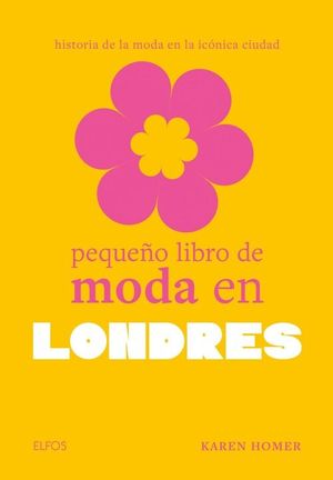 PEQUE�O LIBRO DE MODA EN LONDRES