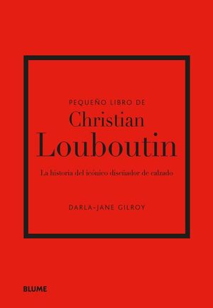 PEQUEO LIBRO DE CHRISTIAN LOUBOUTIN